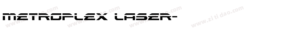 Metroplex Laser字体转换